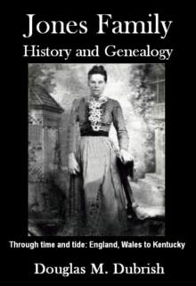 Jones Family History and Genealogy