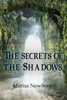 Secrets of the Shadows