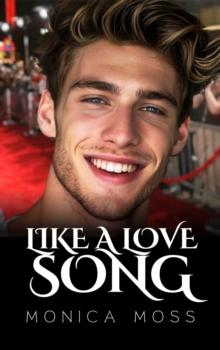 Like A Love Song : The Chance Encounters Series, #67