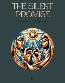 Silent Promise And Other Bilingual Danish-English Stories