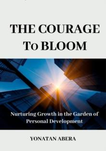 Courage to Bloom