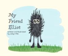 My Friend Elliot