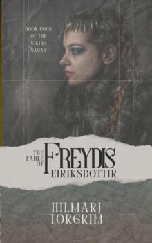 Fable of Freydis Eiriksdottir : Viking Sagas, #4