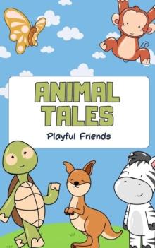 Animal Tales : Best Friends, #1