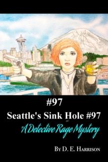 Seattle's Sink Hole #97