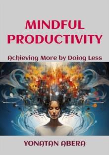 Mindful Productivity