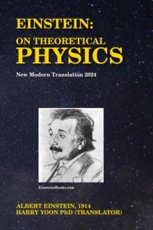 Einstein: On Theoretical Physics