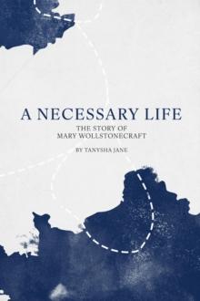 Necessary Life