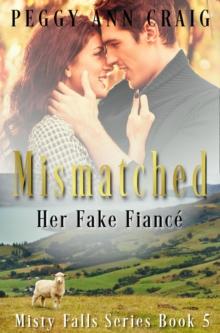 Mismatched: Her Fake Fiance