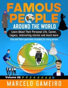 Famous People Around The World. VOLUME 08B : Famous People Around The World., #8.2