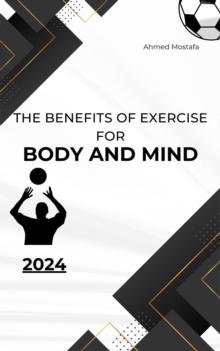 Benefits of Exercise for Body and Mind