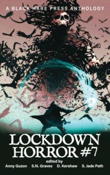 Horror #7: Lockdown Horror : Lockdown, #28