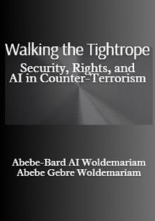 Walking the Tightrope: Security, Rights, and AI in Counter-Terrorism : 1A, #1