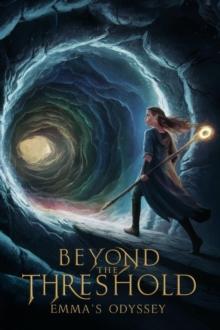 Beyond the Threshold: Emma's Odyssey