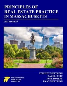 Principles of Real Estate Practice in Massachusetts: 3rd Edition