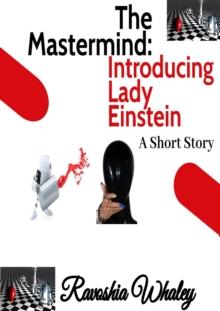 Mastermind: Introducing Lady Einstein