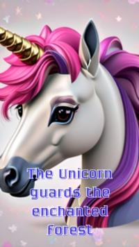 Unicorn guards the enchanted forest : 1, #2