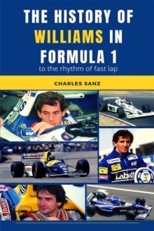 History of Williams in Formula 1 to the Rhythm of Fast Lap