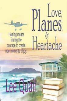 Love, Planes, & Heartache