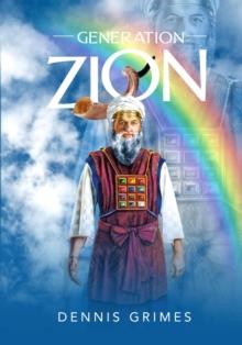 Generation Zion : Generation Zion, #1