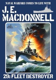 Fleet Destroyer (A World War 2 Naval Adventure)