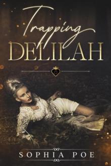 Trapping Delilah : Naughty Fairytale Series, #9