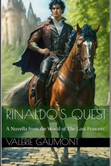 Rinaldo's Quest: A Novella from the World of the Lost Princess