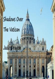 Shadows Over The Vatican