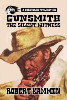 Gunsmith - The Silent Witness.