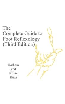 Complete Gide to Foot Reflexology (Third Edition)