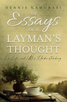 Essays of a Layman's Thought