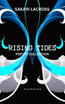 Rising Tides : A Final World, #1