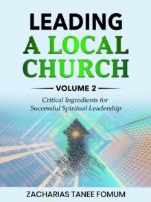 Leading a Local Church (Vol. 2) : Leading God's people, #25