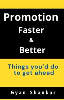 Promotion Faster & Better