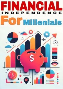 Financial independence for millenials