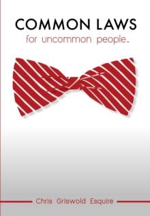 Common Laws For Uncommon People