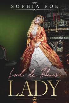 Lord de Bhere's Lady : Naughty Fairytale Series, #3