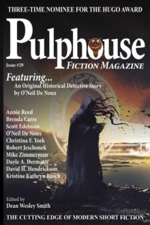 Pulphouse Fiction Magazine, Issue #29