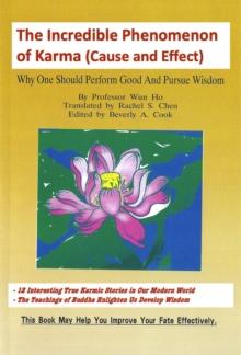 Incredible Phenomenon Of Karma (Cause And Effect)