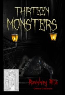 Ravishing Rita : Thirteen Monsters, #1