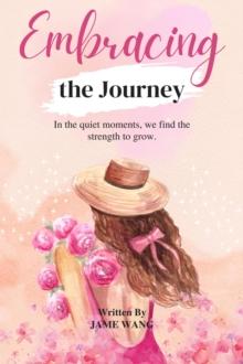 Embracing the Journey