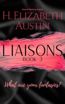 Liaisons Book 3 : Liaisons Series, #3