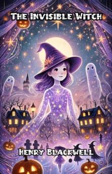 Invisible Witch : Halloween Series