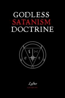 Godless Satanism Doctrine