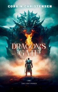 Dragon's Gate : Dragon's Gate, #1