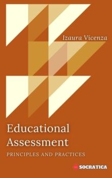 Educational Assessment: Principles and Practices : Innovative Education: Strategies, Challenges, and Solutions in Pedagogy