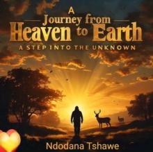 Journey From heaven To Earth