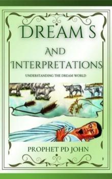 Dreams and Interpretations: Understanding The Dream World