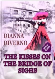 Kisses On The Bridge Of Sighs