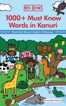 1000+ Must Know words Kanuri : Must Know Nigerian Languages, #1